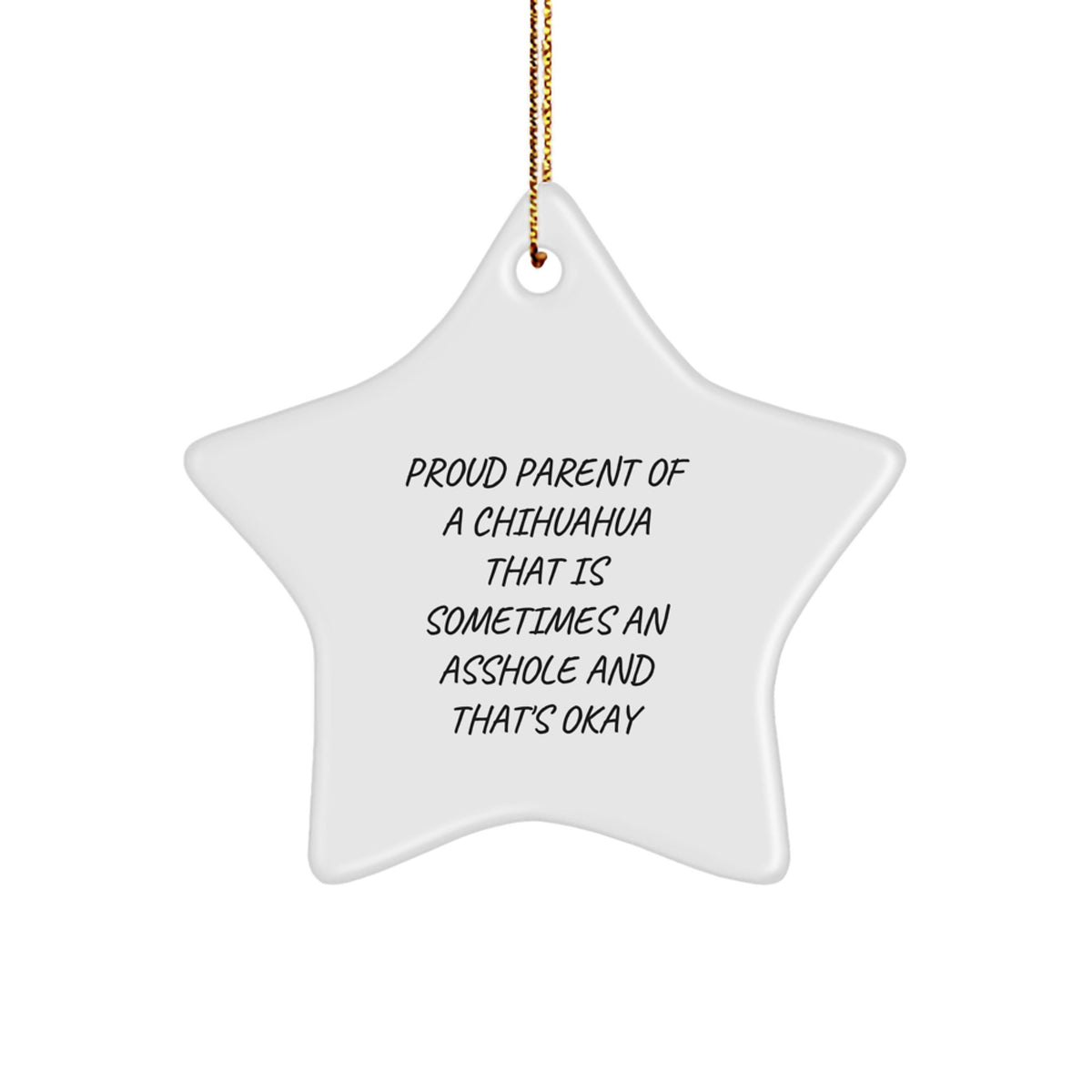 Funny Chihuahua Dog Christmas Star Ornament Gifts for Chihuahua Lovers by Proud Parents - Gifts from Family and Friends - Image 1
