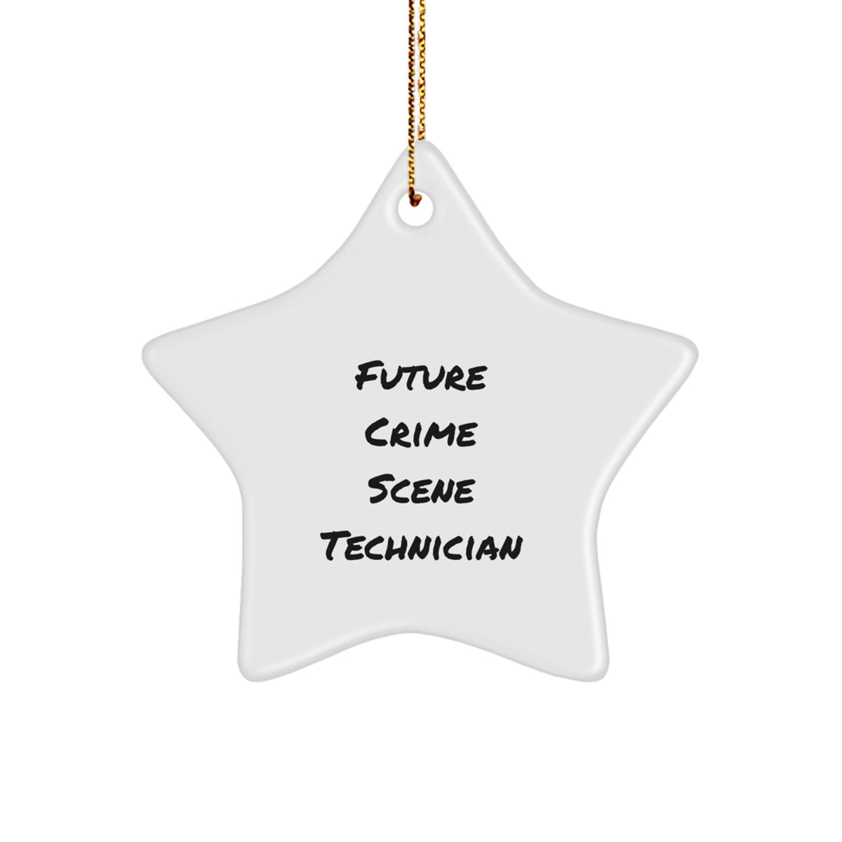 Funny Crime Scene Technician Christmas Unique Gifts from Friends for Him - 'Future Crime Scene Technician Star Ornament Gift' - Image 1