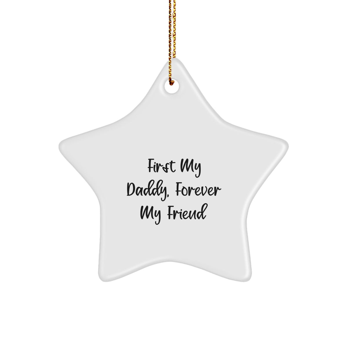 Funny Daddy Christmas Star Ornament Gifts from Family, Friends, or Coworkers for Daddy, Men, or Boys - Image 1