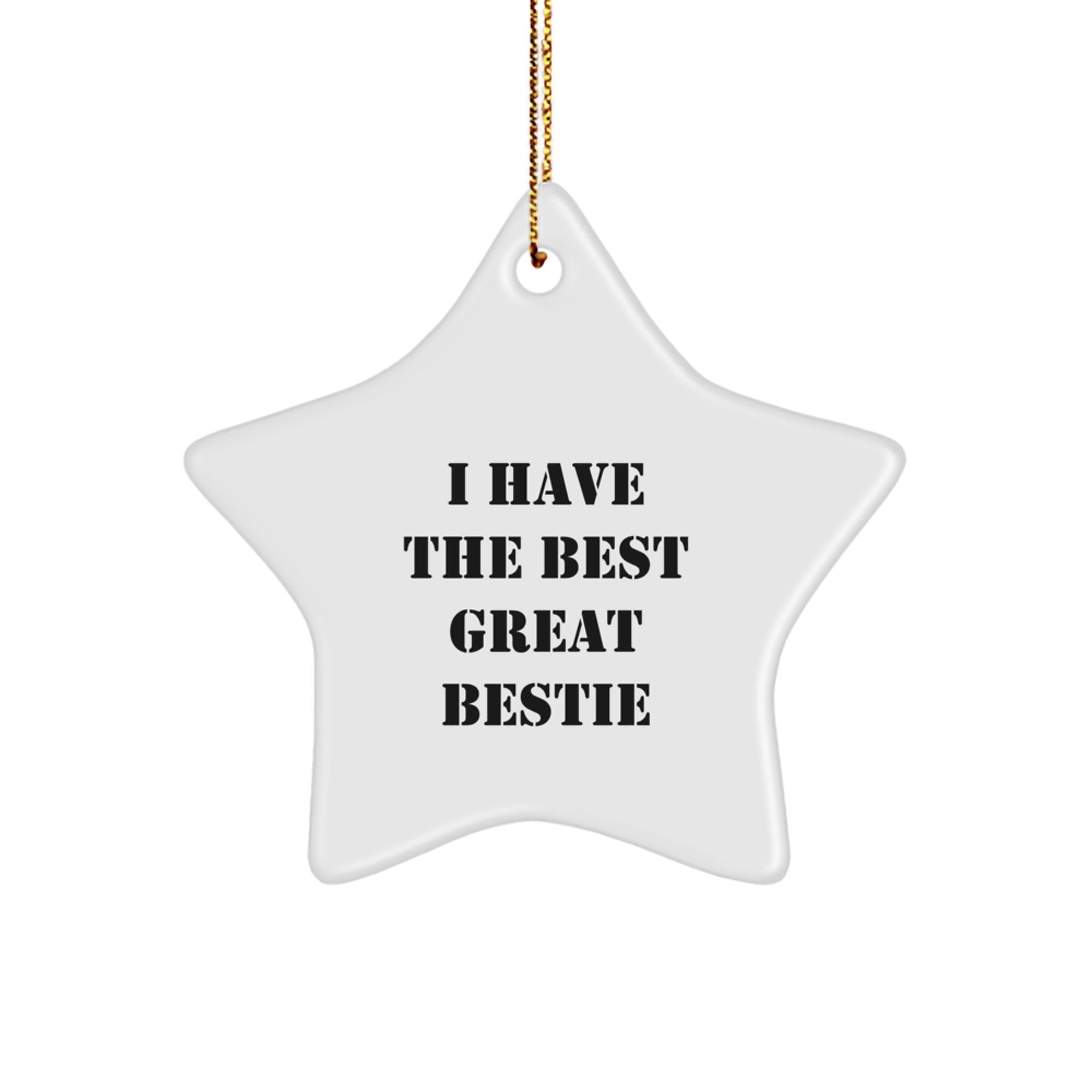 Funny Bestie Star Ornament for Christmas Unique Gifts from Bestie Lovers with Great Bestie Quote, Great Bestie Ornament for Friends and Family - Image 1