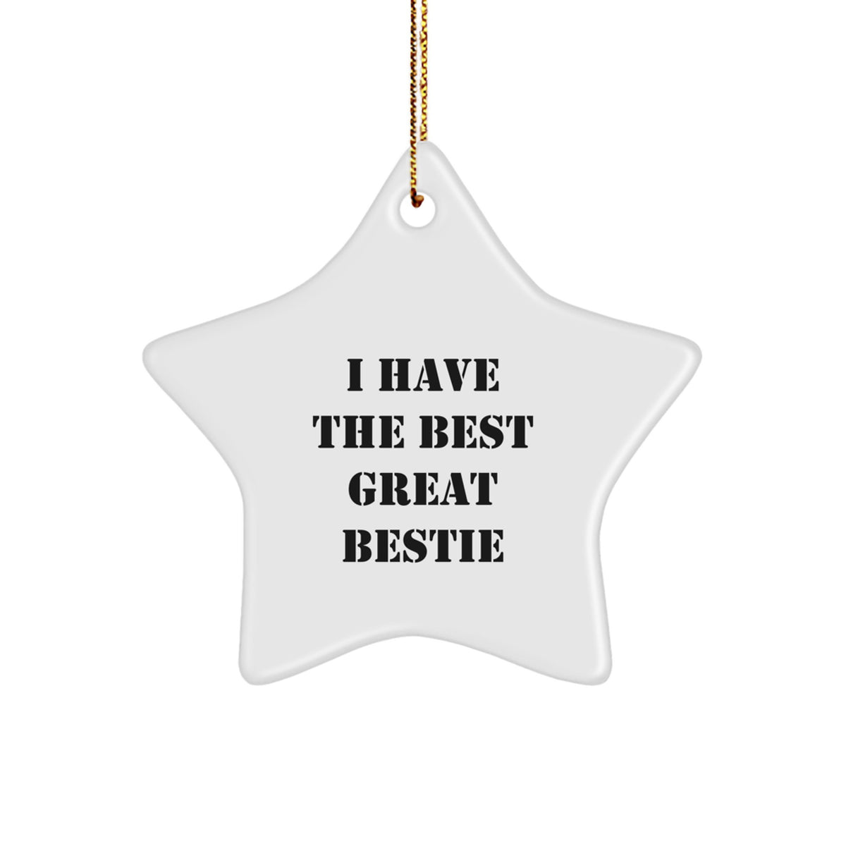 Funny Bestie Star Ornament for Christmas Unique Gifts from Bestie Lovers with Great Bestie Quote, Great Bestie Ornament for Friends and Family - Image 1