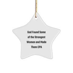 Funny CPA Gifts from God's Strongest Women - Star Ornament for Men, Women, Friends, and Family, Christmas Unique Gifts - Image 1