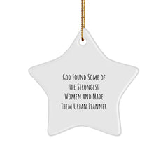 Urban Planner Star Ornament Gifts from Friends, Women, and Family - Inspirational Quote, White Star Shaped MDF Material, Perfect for Christmas Decoration, Gifts for Urban Planners - Image 1
